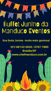 Buffet para festa junina em Brasília/DF
