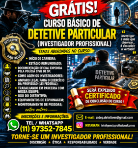 GRÁTIS! CURSO BÁSICO DE INVESTIGADOR(A) PROFISSIONAL