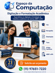 Formatação de Trabalhos Acadêmicos | ABNT, APA e Normas da sua Instituição