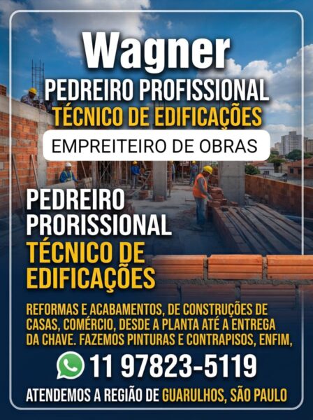 EMPREITEIRO DE OBRAS - PEDREIRO PROFISSIONAL GUARULHOS SP