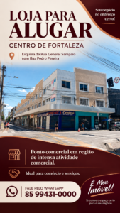 Ponto Comercial de 40m² no Centro de Fortaleza – Esquina da Rua Pedro Pereira com Rua General Sampaio, Edifício Tropical